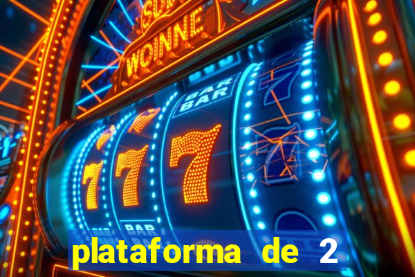 plataforma de 2 reais cassino